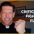Fr. Mike Schmitz – Ascension Presents – What (Not) to Do with Criticism